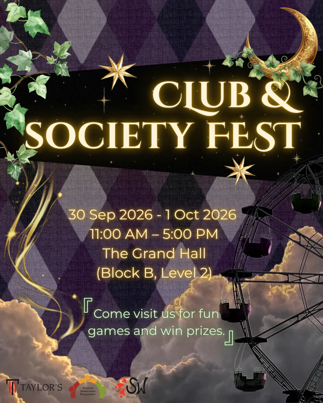 Student Welfare Ambassador at Taylor's: Clubs & Societies (CNS) Fest Day 2 event poster